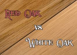 How to tell red oak from white oak flooring​